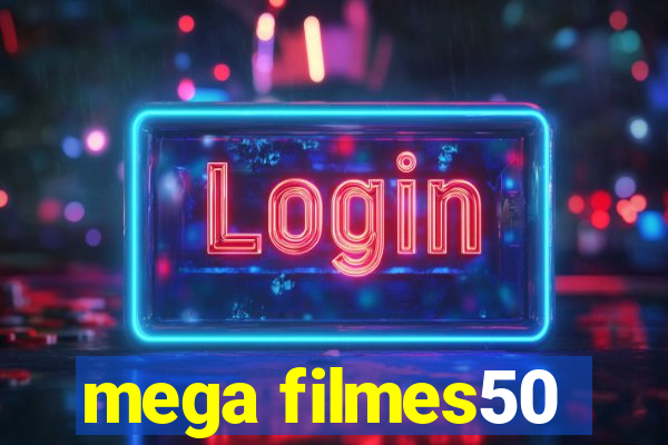 mega filmes50